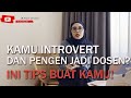 MAU JADI DOSEN TAPI KAMU INTROVERT? INI TIPSNYA!!