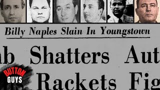 The Cleveland and Pittsburgh Mob Families Battle it out in Youngstown, Ohio