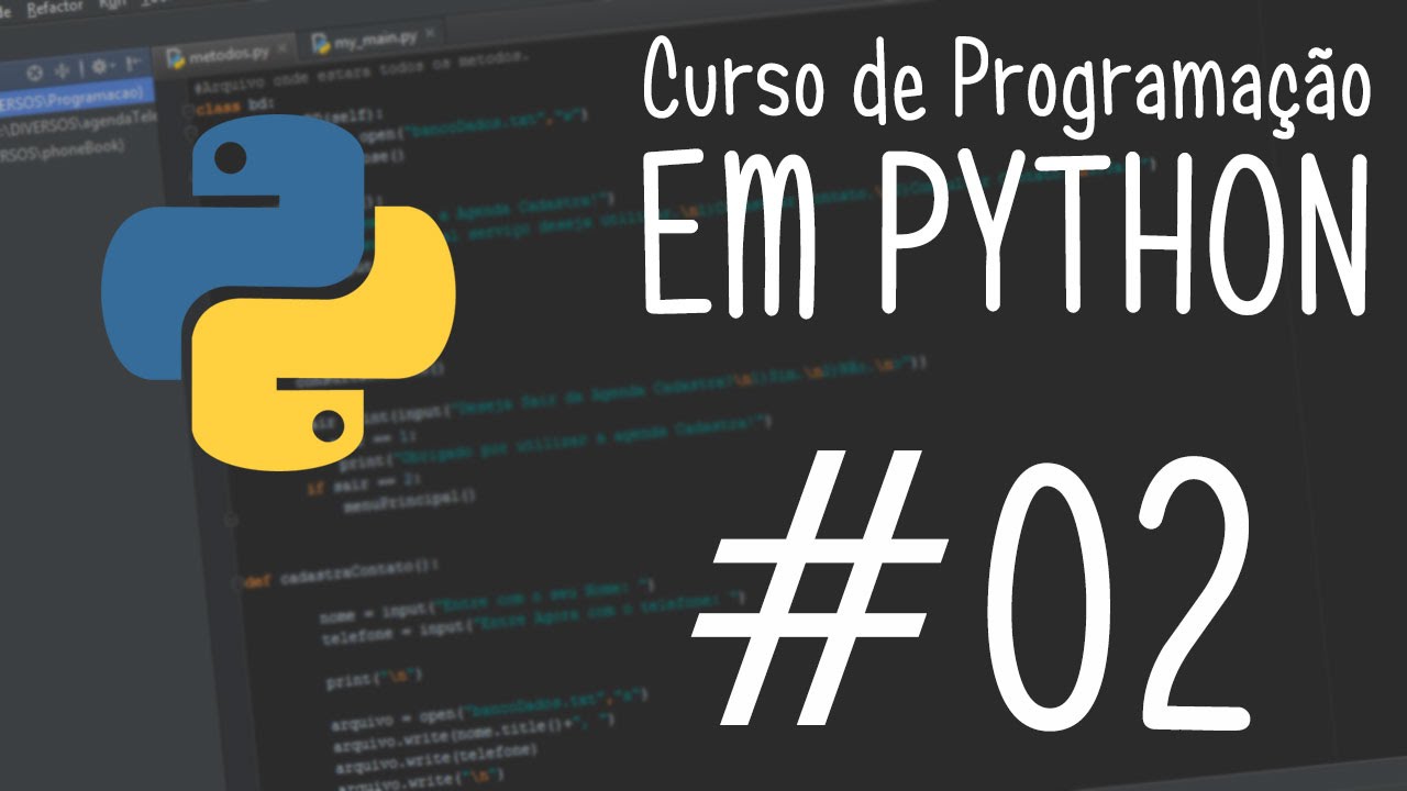 Curso De Programação Em Python Aula 02 Conhecendo O Python Youtube