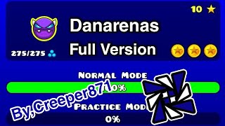 Danarenas Full Version By,Creeper871 Geometry Dash 2.11