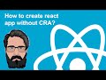 How to create react app without create-react-app or CRA | REACTJS