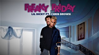 Lil Dicky - Freaky Friday feat. Chris Brown (Bass) (Audio)