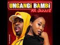 Mr JazziQ - Ungandibambi Feat Khanyisa