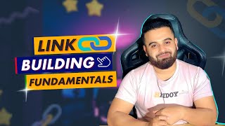 Link Building Fundamentals in 2024 | Backlinks Planning Mindset | Hridoy Chowdhury