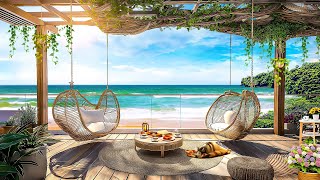 Beach Cafe Ambience with Positive Bossa Nova Jazz Music & Ocean Wave for Good Mood, Start the Day