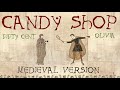 CANDY SHOP | Medieval Bardcore Version | 50 Cent ft  Olivia