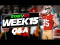 Week 15 Start/Sit Questions for Fantasy Football!