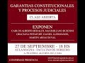 CLASE ABIERTA - Garantías constitucionales y procesos judiciales