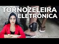 Tornozeleira eletrônica. Como funciona e e quais casos são necessários?