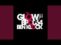 Glow