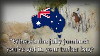 "Waltzing Matilda" - Australian Patriotic Song