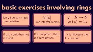 Abstract Algebra | Some basic exercises involving rings.