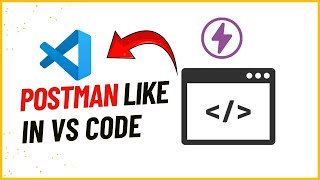 Thunder Client - API testing right inside VSCode