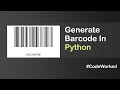 Generate Barcode in Python Easily