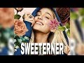 Ariana Grande - Sweetener (Album - M)