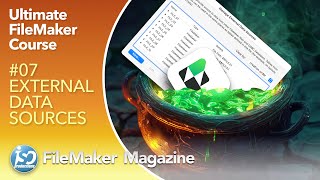 Ultimate FileMaker Course - 07 - External Data Sources