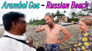 Arambol Goa - Russian Beach In Goa, India | Tourist Heaven Or Hell ? | BULLET DADA