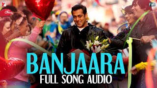 Banjaara - Full Song Audio | Ek Tha Tiger | Sukhwinder Singh | Sohail Sen