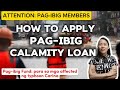 ✅HOW TO APPLY PAG-IBIG CALAMITY LOAN PARA SA AFFECTED NG TYPHOON CARINA