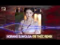 HORANG SUWOLGA (TRÍ THỨC REMIX) | NHẠC REMIX HOT TREND TIKTOK 2023