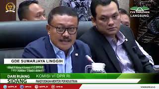 LIVE STREAMING - Komisi VI DPR RI Rapat Kerja dengan Menteri Perindustrian