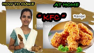 KFC “ REACiPE AT HOME ||  #chickenrecipe #kfc #cooking #kichen #video #vlog #vairal #curry # popcorn