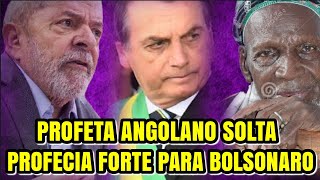 Profeta ANGOLANO entrega FORTE Profecia para o presidente Jair BOLSONARO. Sou da África mas amo o BR