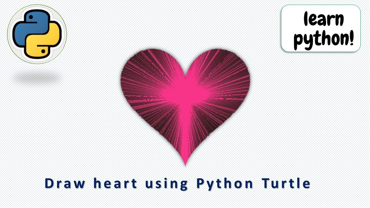 How To Draw A Heart Using Python Turtle