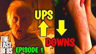 THE LAST OF US EPISODE 1 UPS AND DOWNS REVIEW