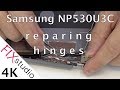 Samsung NP530U3C -  Repairing a broken hinges [4K]