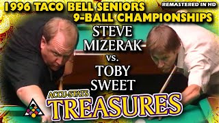 1996 TREASURE: Steve MIZERAK vs. Toby SWEET - The TACO BELL SENIORS 9-BALL CHAMPIONSHIPS
