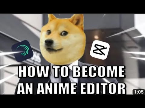 How To Become An Anime Editor Youtube