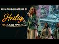 Breakthrough Worship ZA Ft. Liezel Marshall - Heilig (Live)