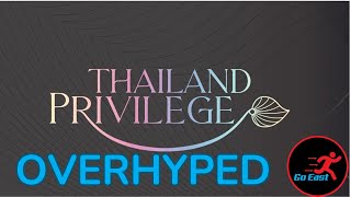 Thailand Privilege Visa OVERHYPED? Honest RISKS of this Visa