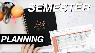 How I Set Up My Semester for Success | plan + schedule