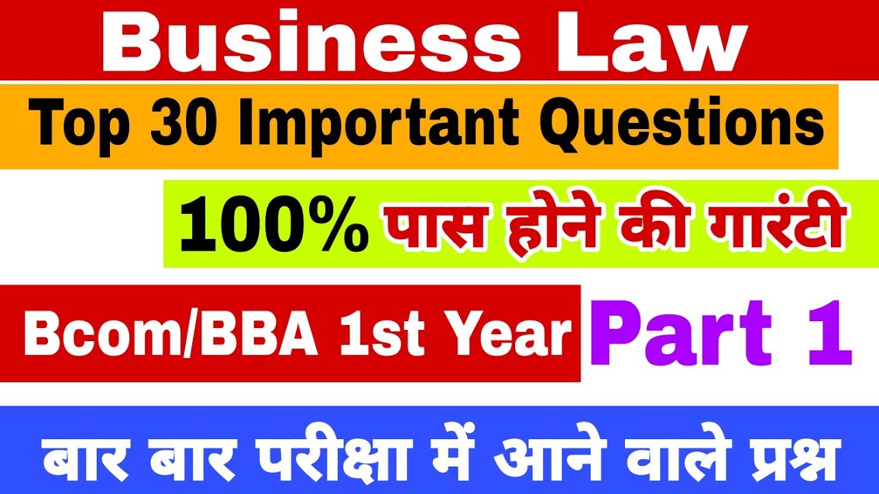 Business Law 1st Semester Important Questions | Business Law Important ...