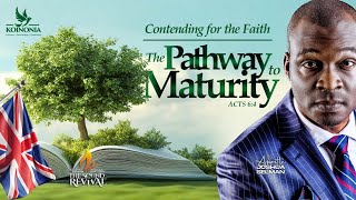 REBROADCAST: CONTENDING FOR THE FAITH (THE PATHWAY TO MATURITY) - SOR UK  2024 WITH APOSTLE SELMAN