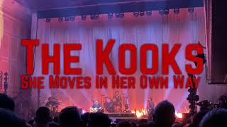 The Kooks - She Moves In Her Own Way (live at City Hall, Newcastle upon Tyne, 31/1/22)