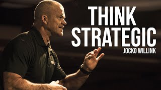 THINK STRATEGIC: Jocko Willink motivation compilation