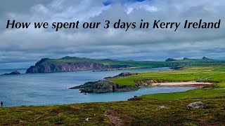 Kerry Ireland Tour: 3 Days in Killarney