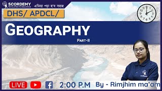 Geography | Part 2 | DHS | By Rimjhim Ma'am | Scordemy | এতিয়া পঢ়া হব সহজ