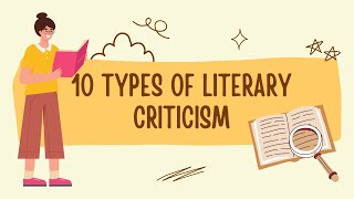10 Types of Literary Criticism