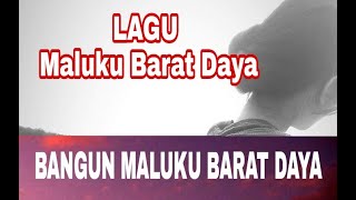 Lagu Bangun Maluku Barat Daya