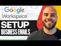 How To Set Up Google Workspace Business Emails (Google Workspace Tutorial)