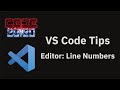 VS Code tips: The Editor Line Numbers setting