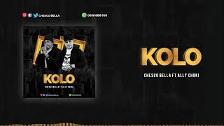 Chesco bella ft ally choki - Kolo