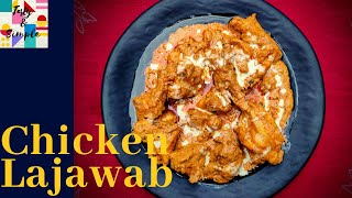 Chicken Lajawab Recipe | Chicken Recipe | Quick and Easy Recipe | Tasty and Simple