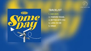 [Full Album] XODIAC (소디엑) - SOME DAY