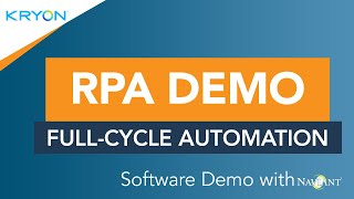 Kryon RPA Software Demo - See a Full-Cycle Automation in Action