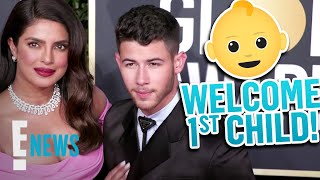 Nick Jonas & Priyanka Chopra Welcome 1st Child Via Surrogate | E! News